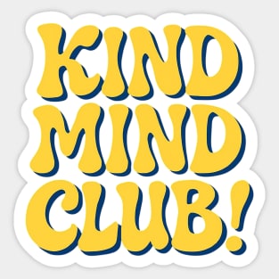 Kind Mind Club Sticker